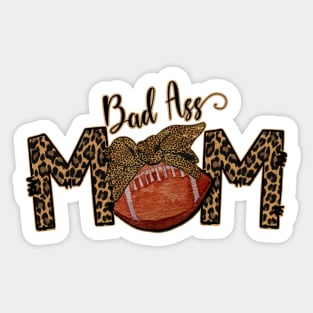 Bad Ass Mom- Football Animal Print Typographic Sticker